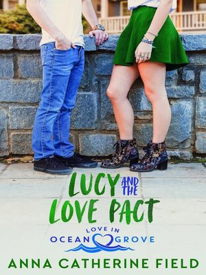 cover image of Lucy and the Love Pact